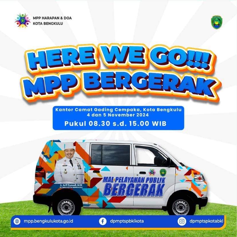 Mal Pelayanan Publik Bergerak Bengkulu